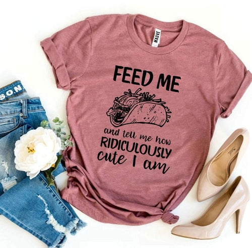 Feed Me T-shirt