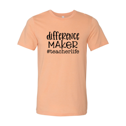 DT0133 Difference Maker Shirt