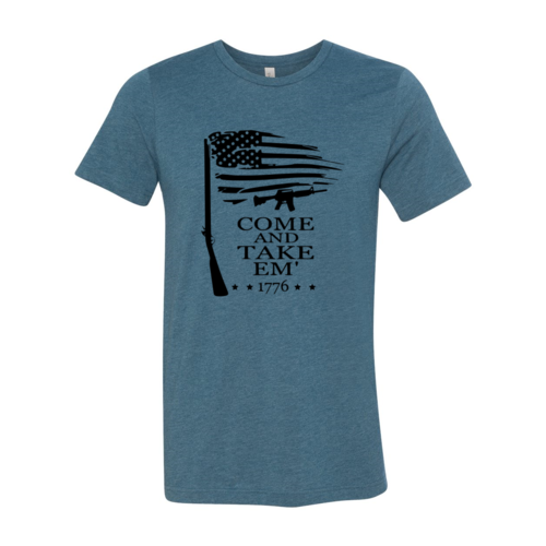 Come And Take Em Shirt