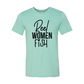 Reel Women Fish Shirt