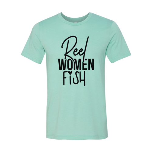 Reel Women Fish Shirt