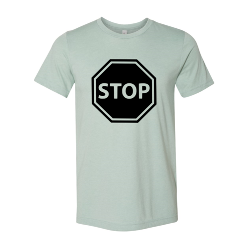 Stop Shirt