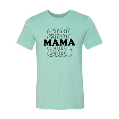 Girl Mama Shirt