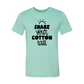 Shake Your Cotton Tail Shirt
