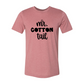 Mr, Cotton Tail Shirt