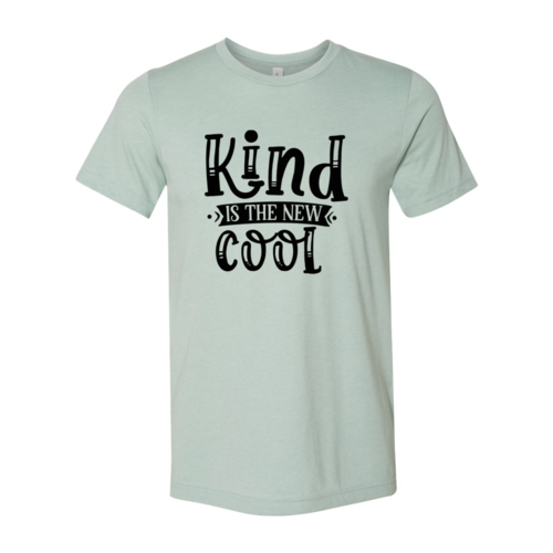 DT0683 Kind is the new cool