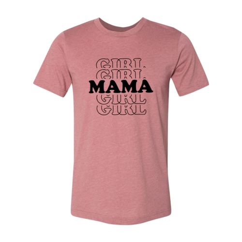 Girl Mama Shirt