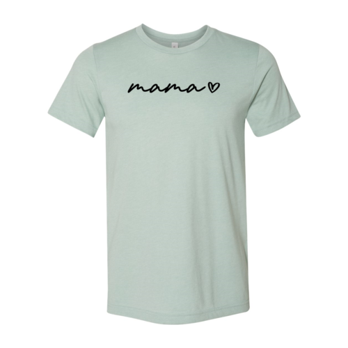 Mama Shirt