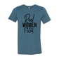 Reel Women Fish Shirt