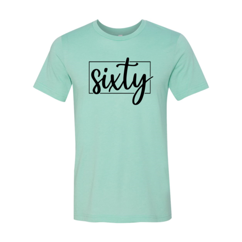 Sixty Shirt