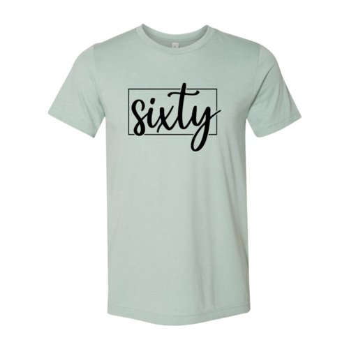 Sixty Shirt