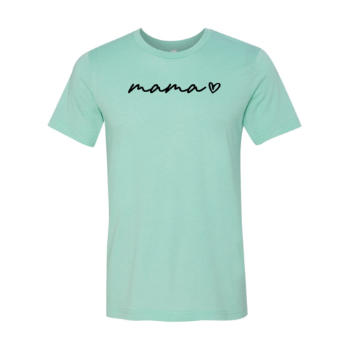 Mama Shirt