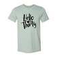Hello Thirty Shirt