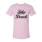 Lake Drunk T-shirt