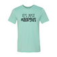 Its Just Allergies Shirt