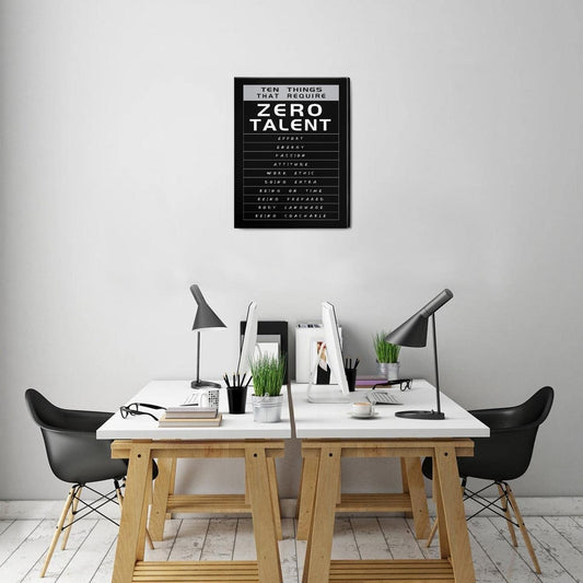 Ten Things That Require Zero Talent 12” X 16” Framed Poster