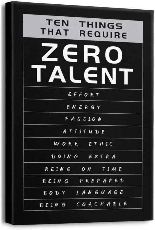 Ten Things That Require Zero Talent 12” X 16” Framed Poster