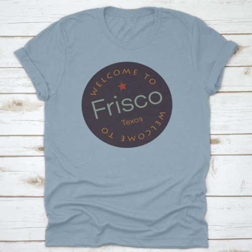 Welcome To Frisco Texas Tourism Badge Or Label Sticker. Isolated On