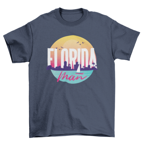 Florida man t-shirt