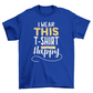 Happy t-shirt