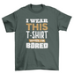 Bored t-shirt