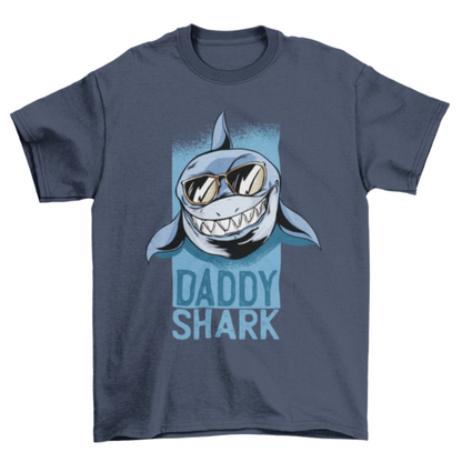 Daddy Shark T-Shirt