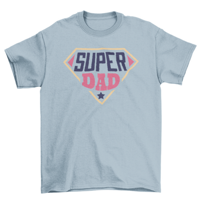 Super Dad T-shirt