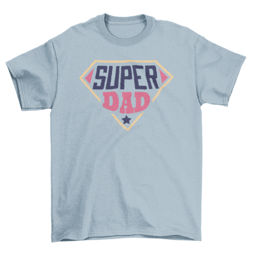 Super Dad T-shirt