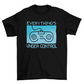 Under Control T-Shirt