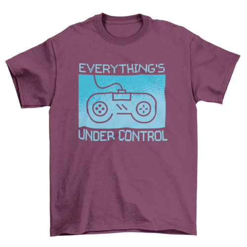 Under Control T-Shirt
