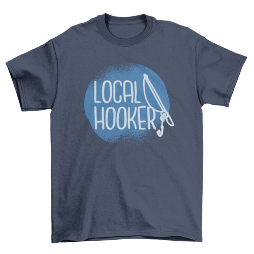 Local Hooker T-shirt