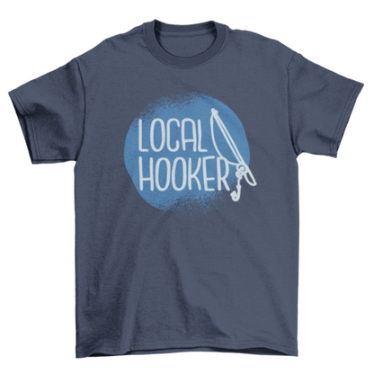 Local Hooker T-shirt