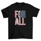 For All T-shirt