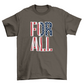 For All T-shirt