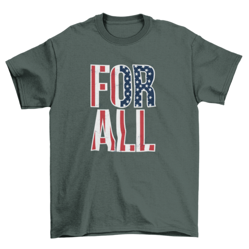For All T-shirt