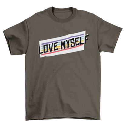 Self love t-shirt
