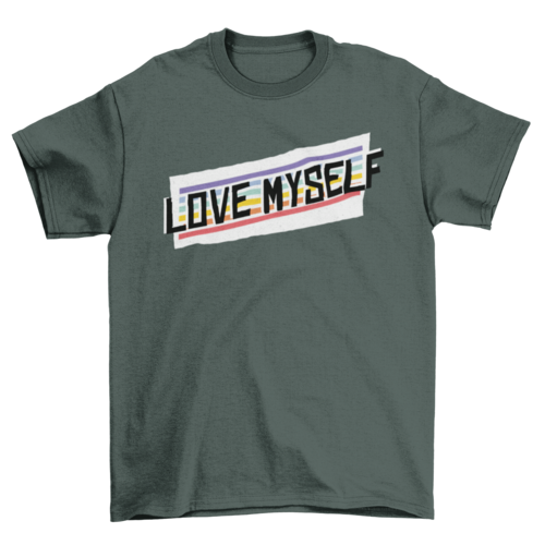 Self love t-shirt
