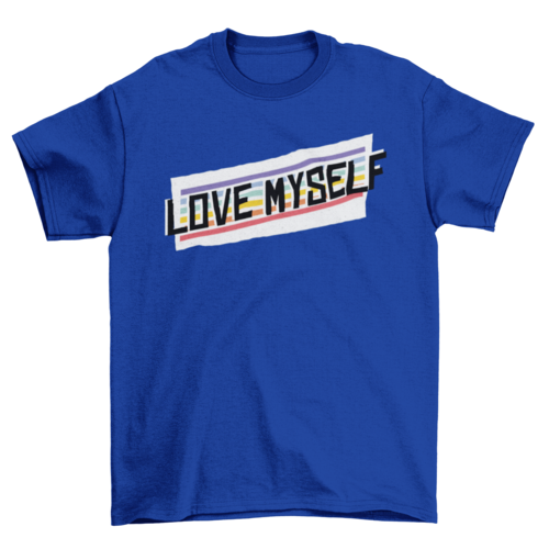 Self love t-shirt