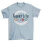 Gamer life t-shirt