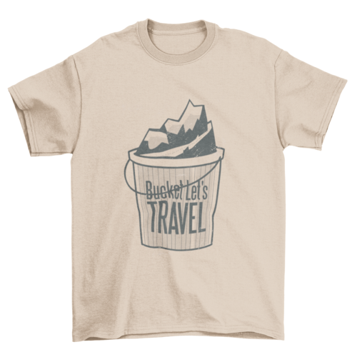 Bucket let's travel t-shirt