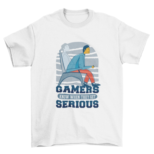 Serious gamers t-shirt