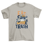 Raccoon Eat Trash Funny T-shirt
