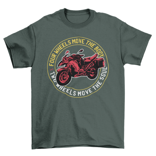 Cool motorbike with quote "Four wheels move the body two wheels move