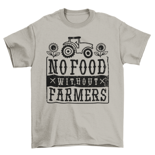 No food without farmers t-shirt