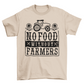 No food without farmers t-shirt