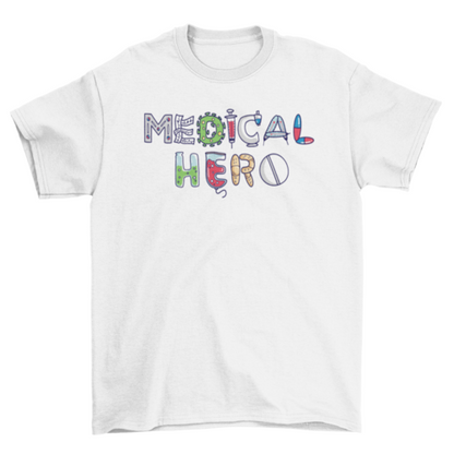 Medical hero t-shirt design