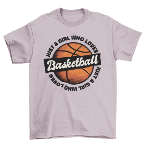 Girl loves basketball t-shirt