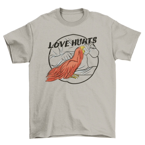 Love hurts t-shirt