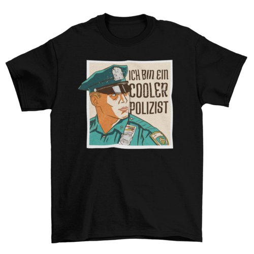 Cool cop German t-shirt