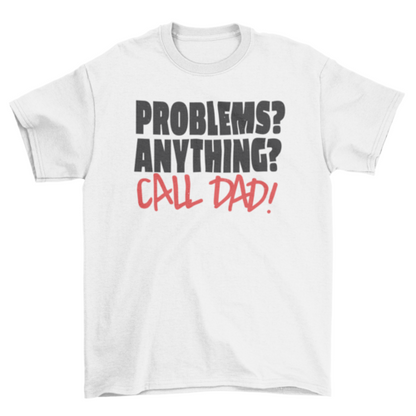 Call dad t-shirt